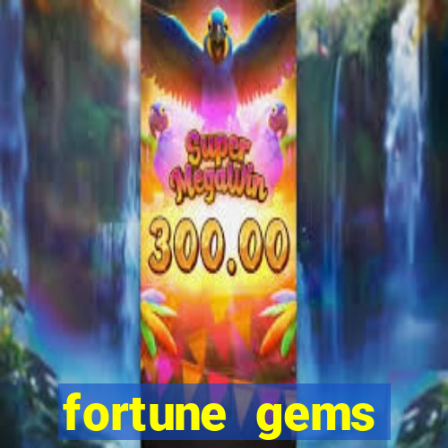 fortune gems horario pagante